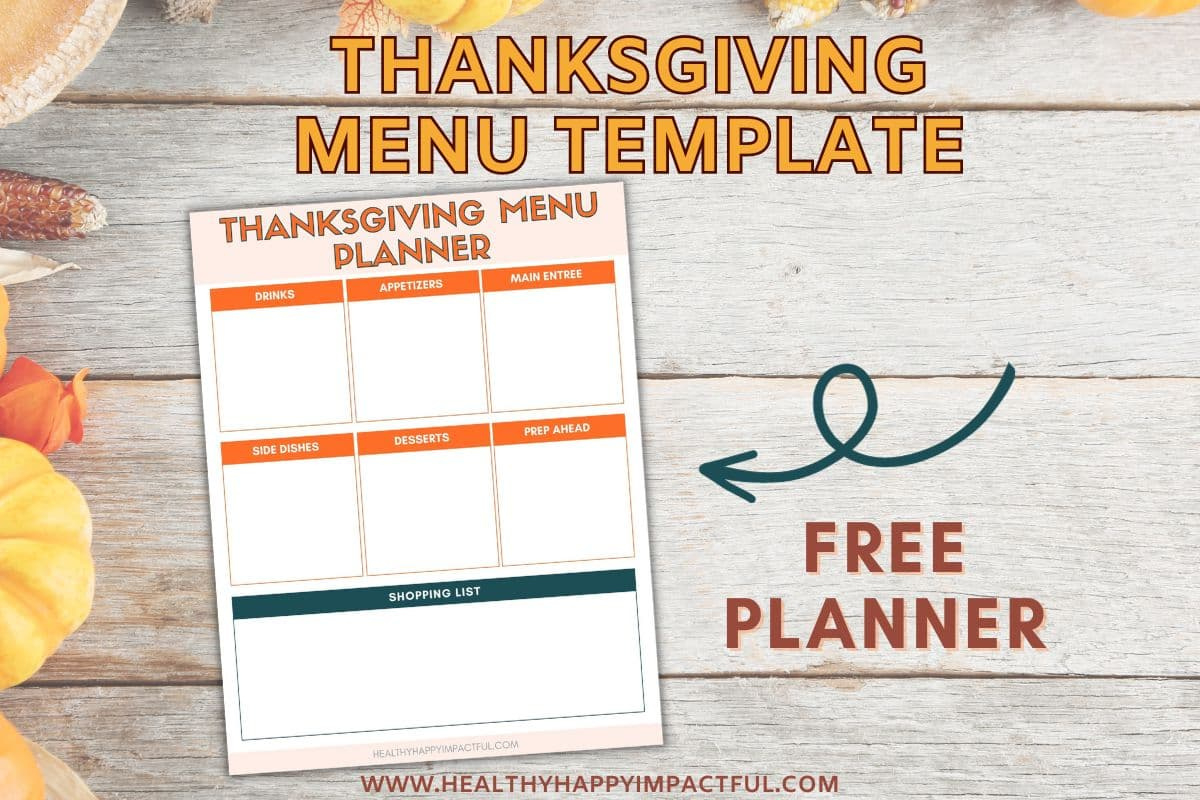 Free Thanksgiving Menu Template: Ideas To Stress Less In 2025 in Free 2025 Thanksgiving Menu Template