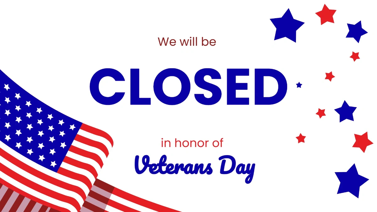 Free Veterans&amp;#039; Day Closed Sign Background Template To Edit Online inside Free Printable Closed Signs For Veterans Day