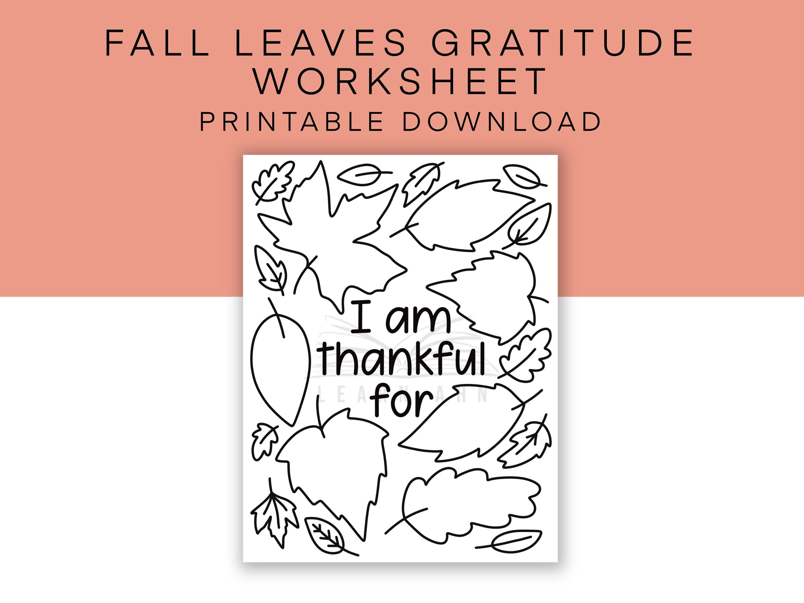 I Am Thankful For Activity For Kids, Fall Leaves Thanksgiving within Free Printable I am Thankful For Leaves Coloring Pages