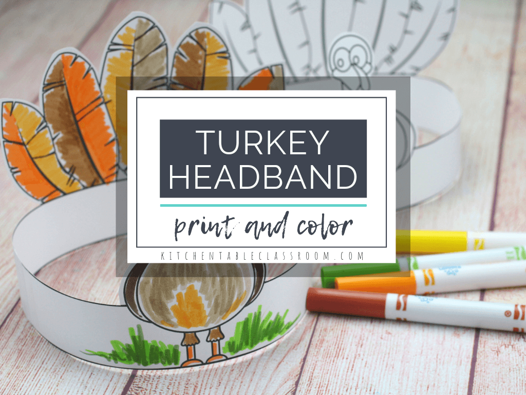 Make Your Own Turkey Headband-A Printable Thanksgiving Craft - The within Turkey Headband Free Printable