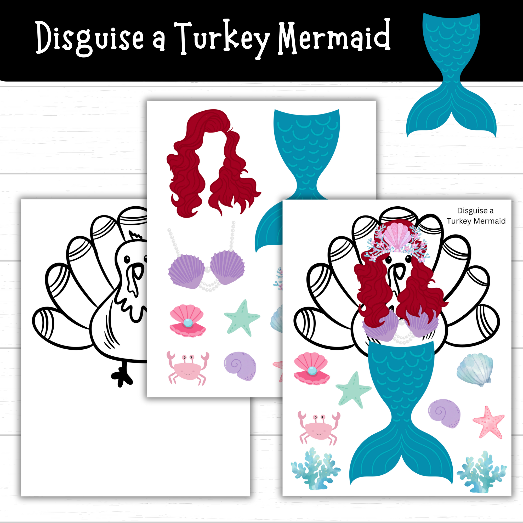 Printable Disguise A Turkey Mermaid (2 Sets) - Mom. Wife. Busy Life. with regard to Free Printable Mermaid Turkey Disguise Template