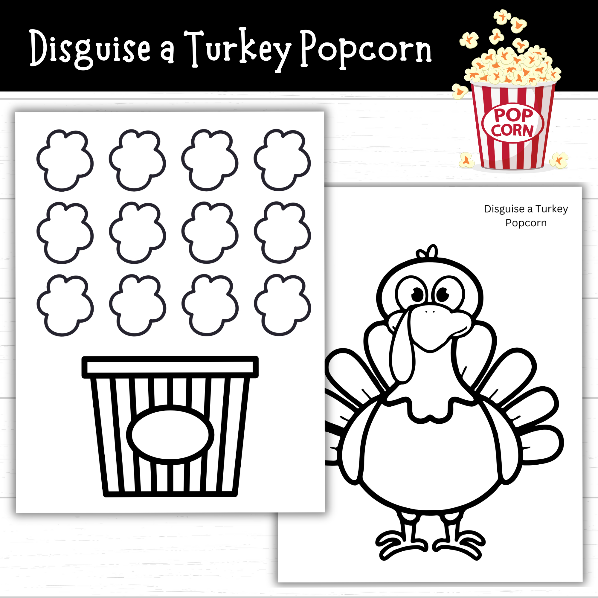 Printable Disguise A Turkey Popcorn (2 Sets!) - Mom. Wife. Busy Life. intended for Popcorn Turkey Disguise Printable
