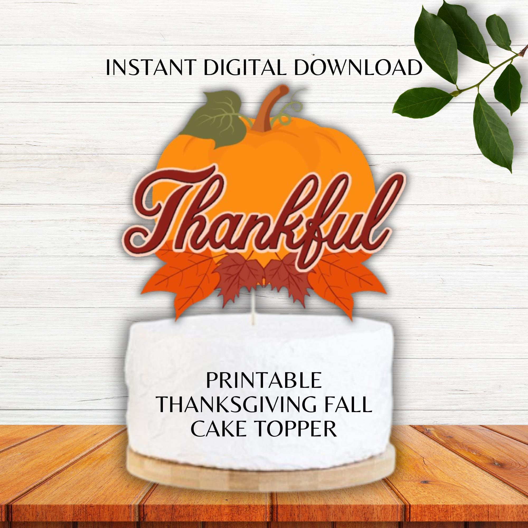 Thanksgiving Cake Topper Druckbare Herbst Kuchen Topper Herbst regarding Happy Thanksgiving Cake Topper Printable