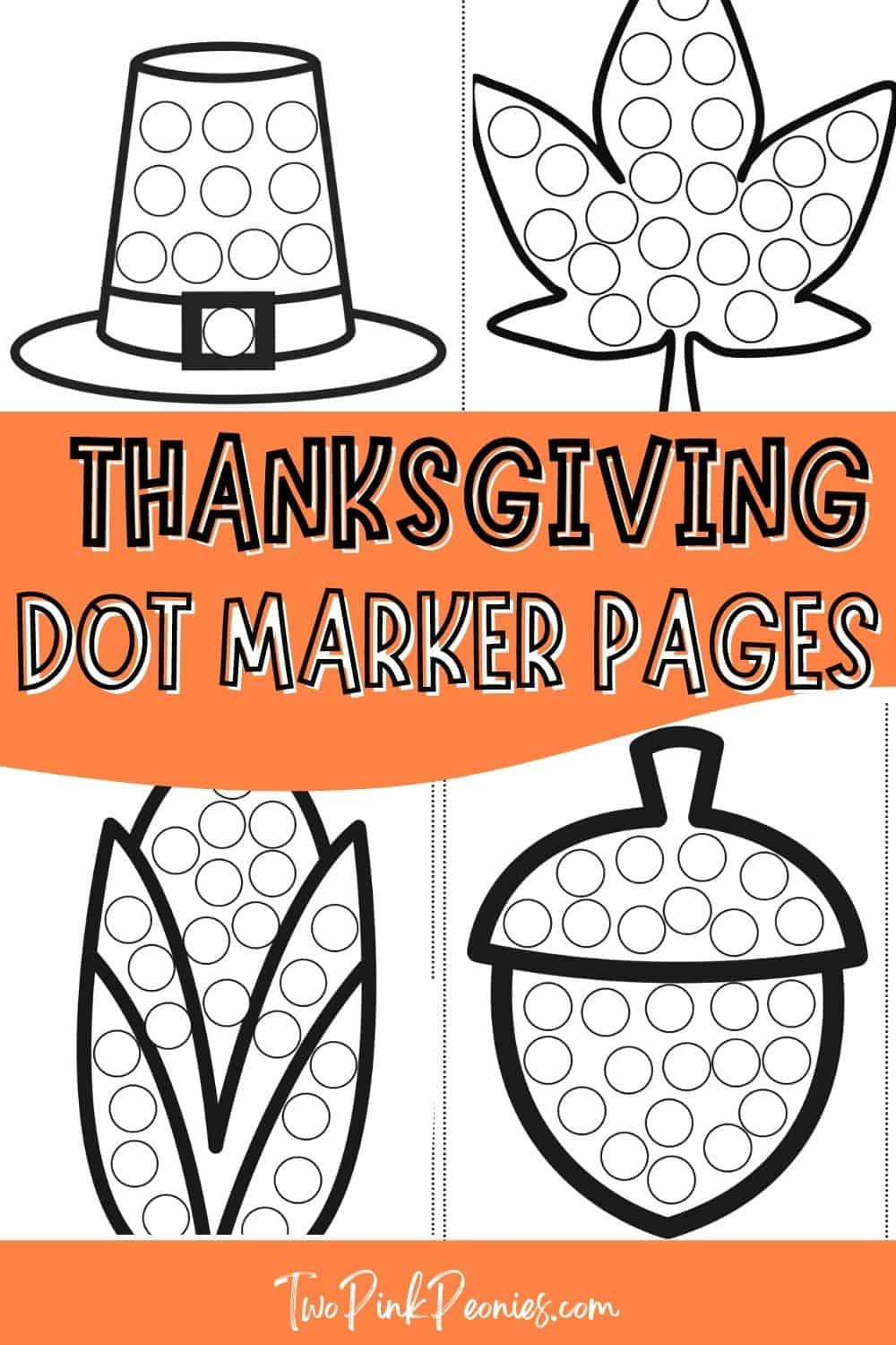 Thanksgiving Dot Marker Pages {Instant Download!} inside Thanksgiving Dot Painting Free Printables
