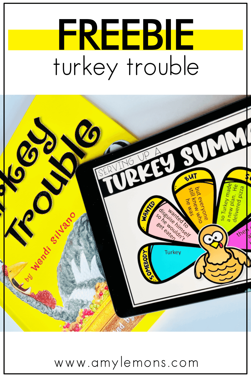 Turkey Trouble With A Freebie - Amy Lemons regarding Turkey Trouble Printable Story