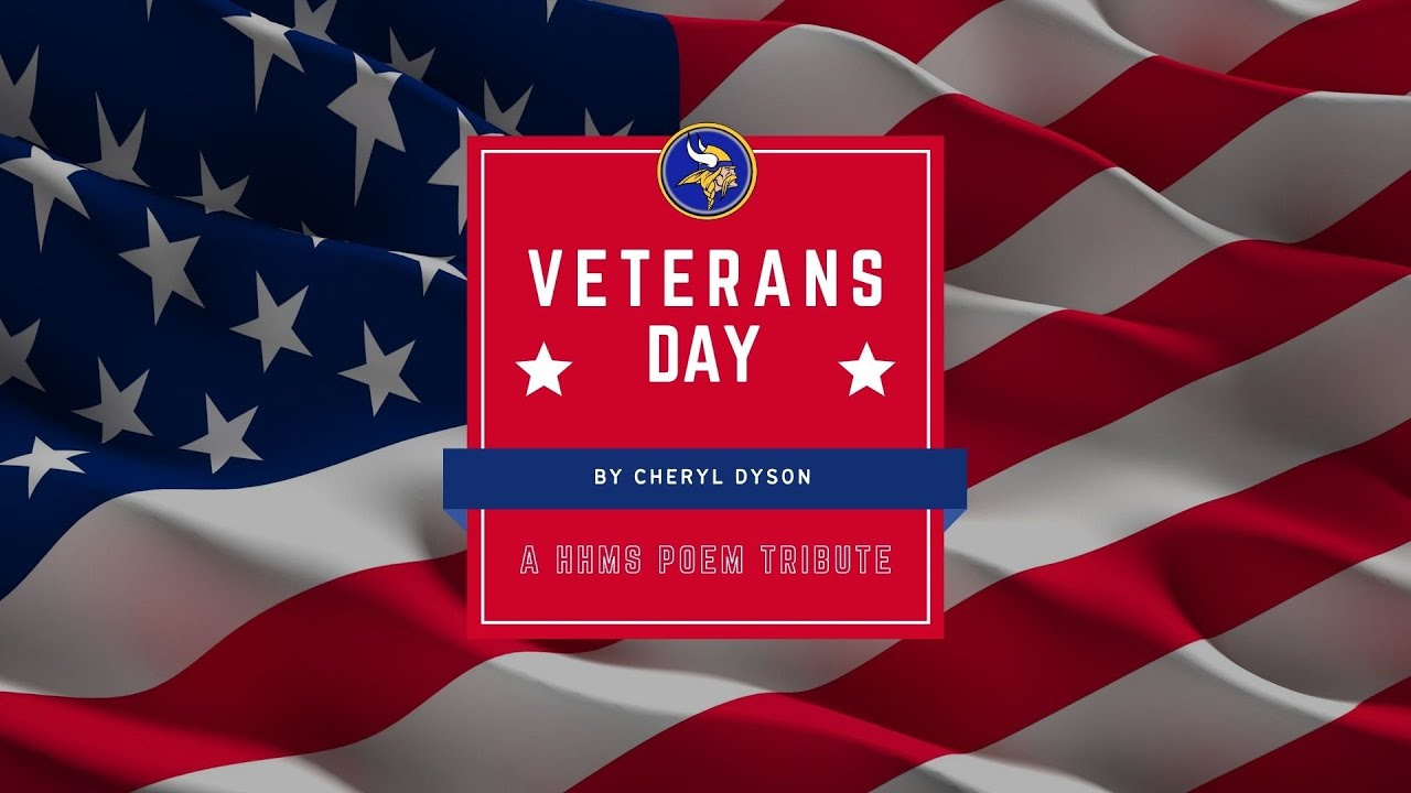 Veterans Day&amp;quot;Cheryl Dyson (A Hhms Veterans Day Tribute Poem intended for Cheryl Dyson Veterans Day Poem