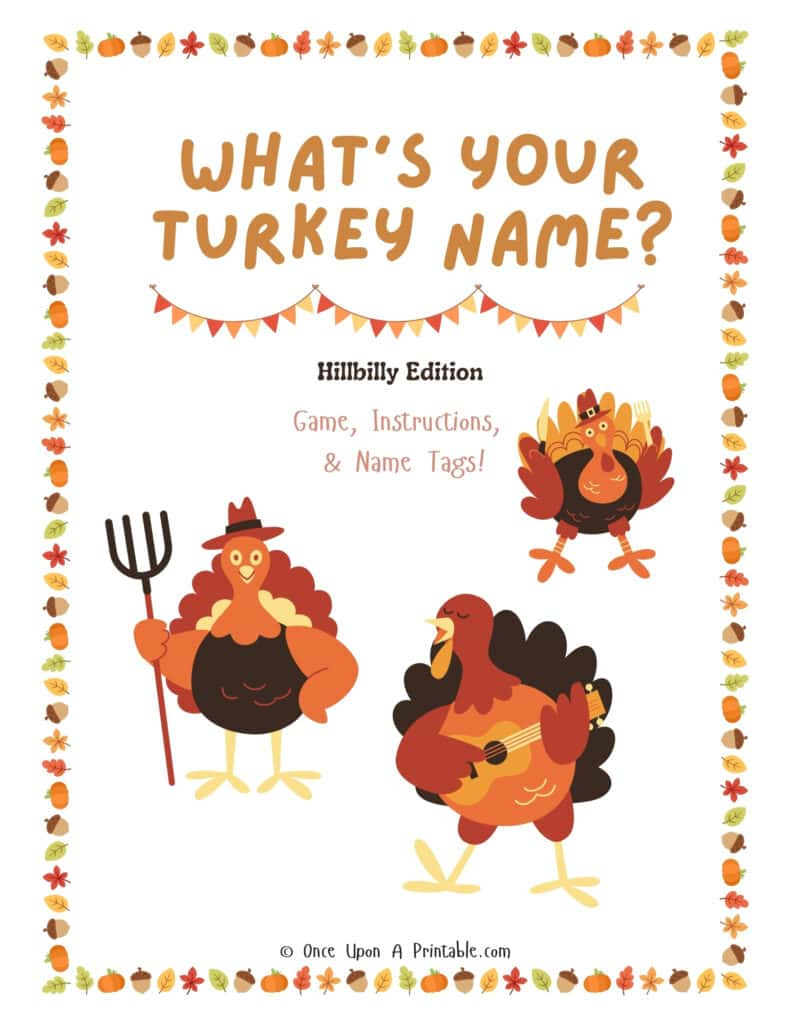 What&amp;#039;S Your Turkey Name?&amp;quot; Game Free Printable - Once Upon A Printable inside What&amp;#039;S Your Turkey Name Printable