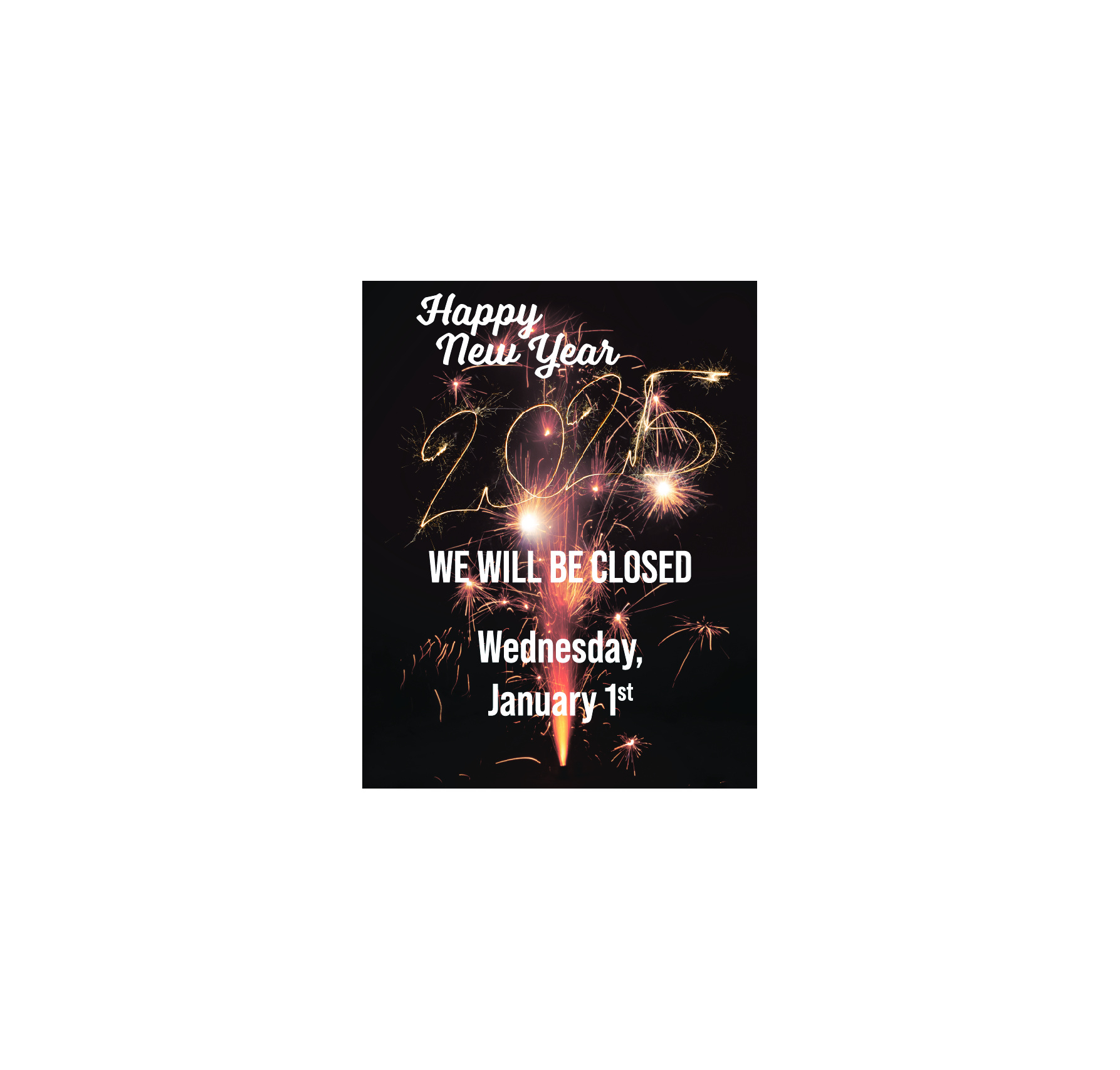 2026 Holiday Closing Posters, 8-1/2″ X 11″ Printed Full Bleed On regarding Closed For New Years 2026 Sign Printable