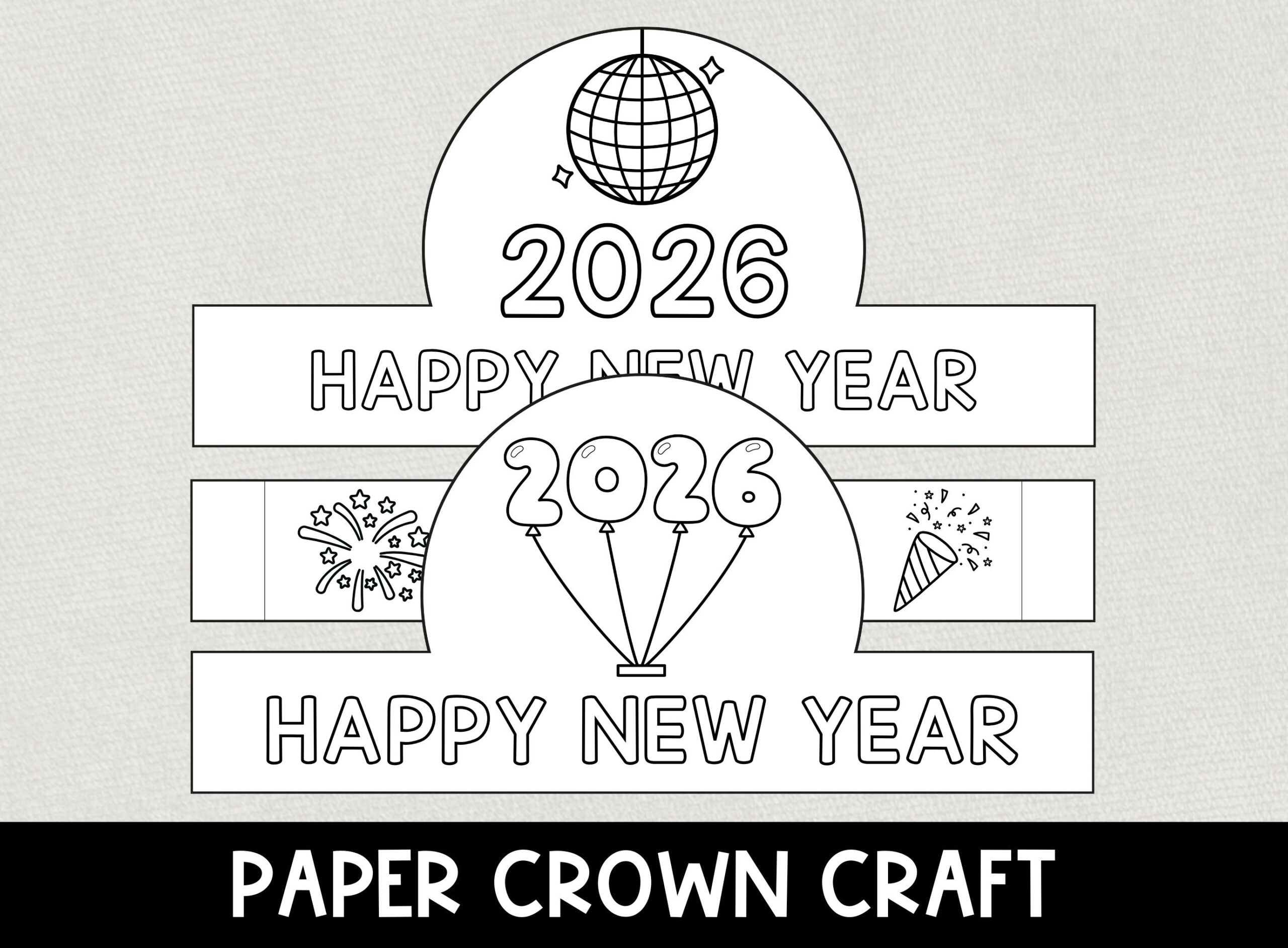 2026 New Year Paper Crown Craft, New Years Eve Coloring Crafts for 2026 New Year Crown Printable