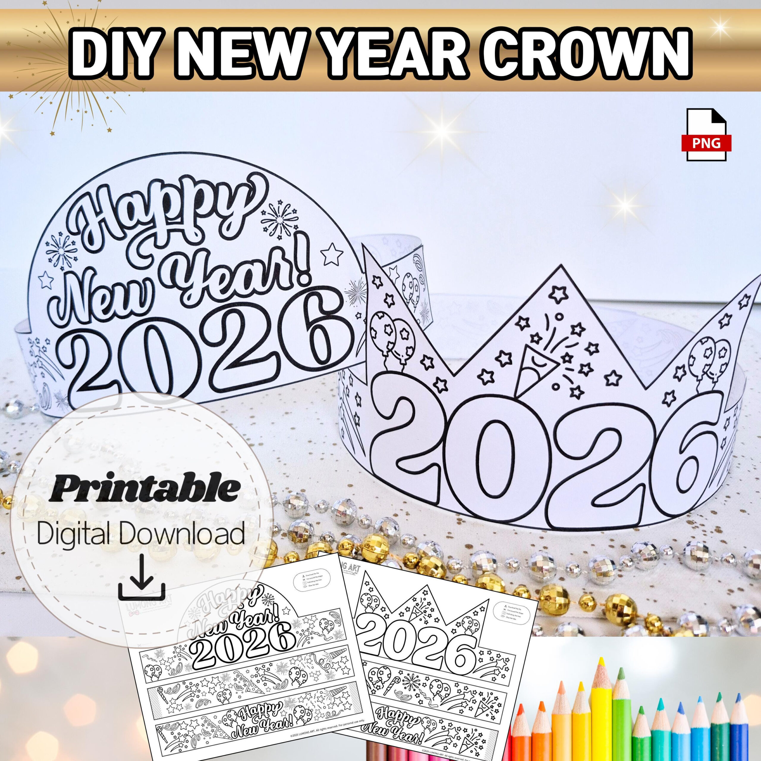 2026 New Year Paper Crown Printable Diy Coloring Craft Kids with regard to 2026 New Year Crown Printable