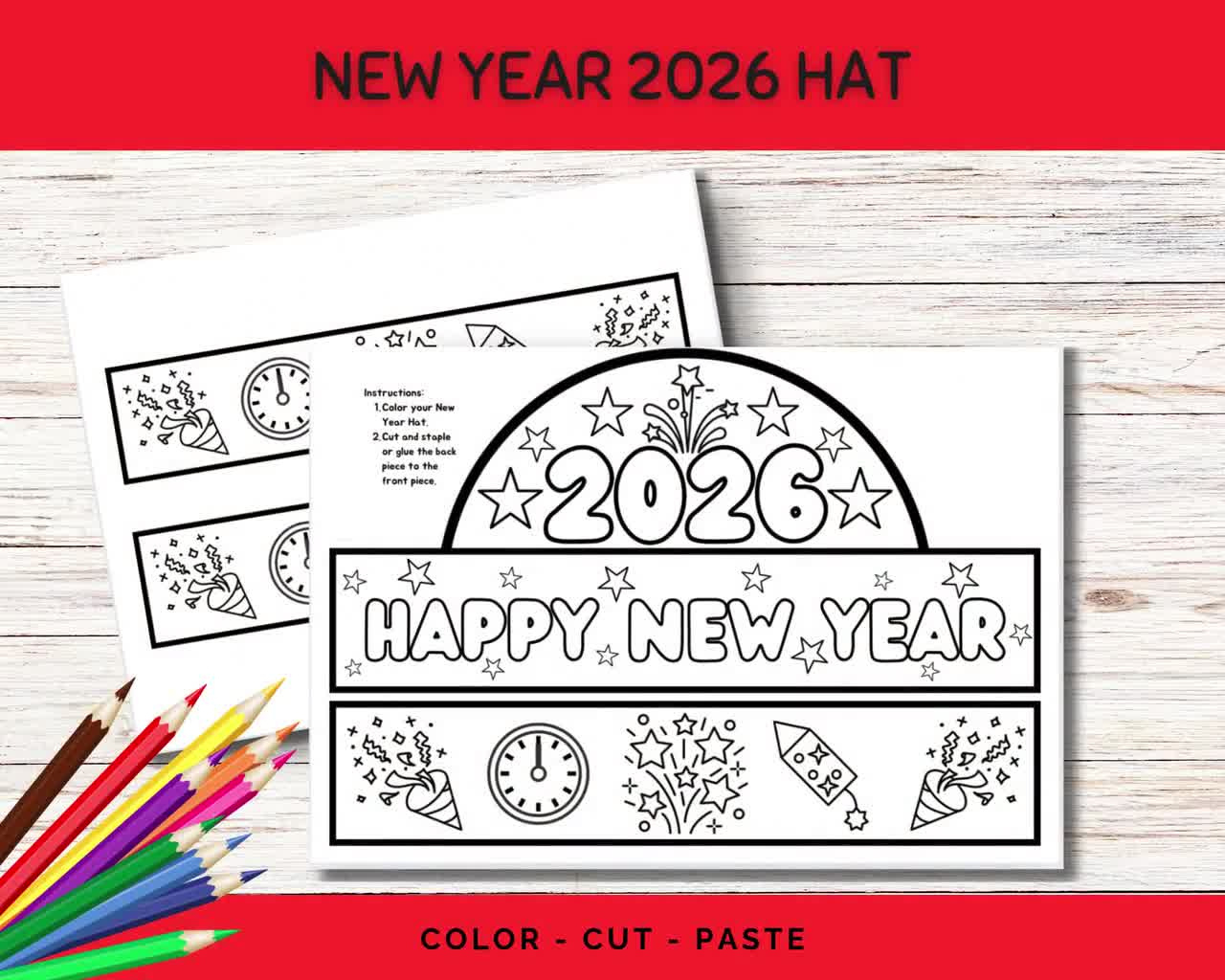 2026 New Year&amp;#039;S Eve Paper Hat, Happy New Year Party Hat Crown, Holiday  Decoration Coloring Activity, Countdown Celebration Craft Printable inside Happy New Year 2026 Hat Printable