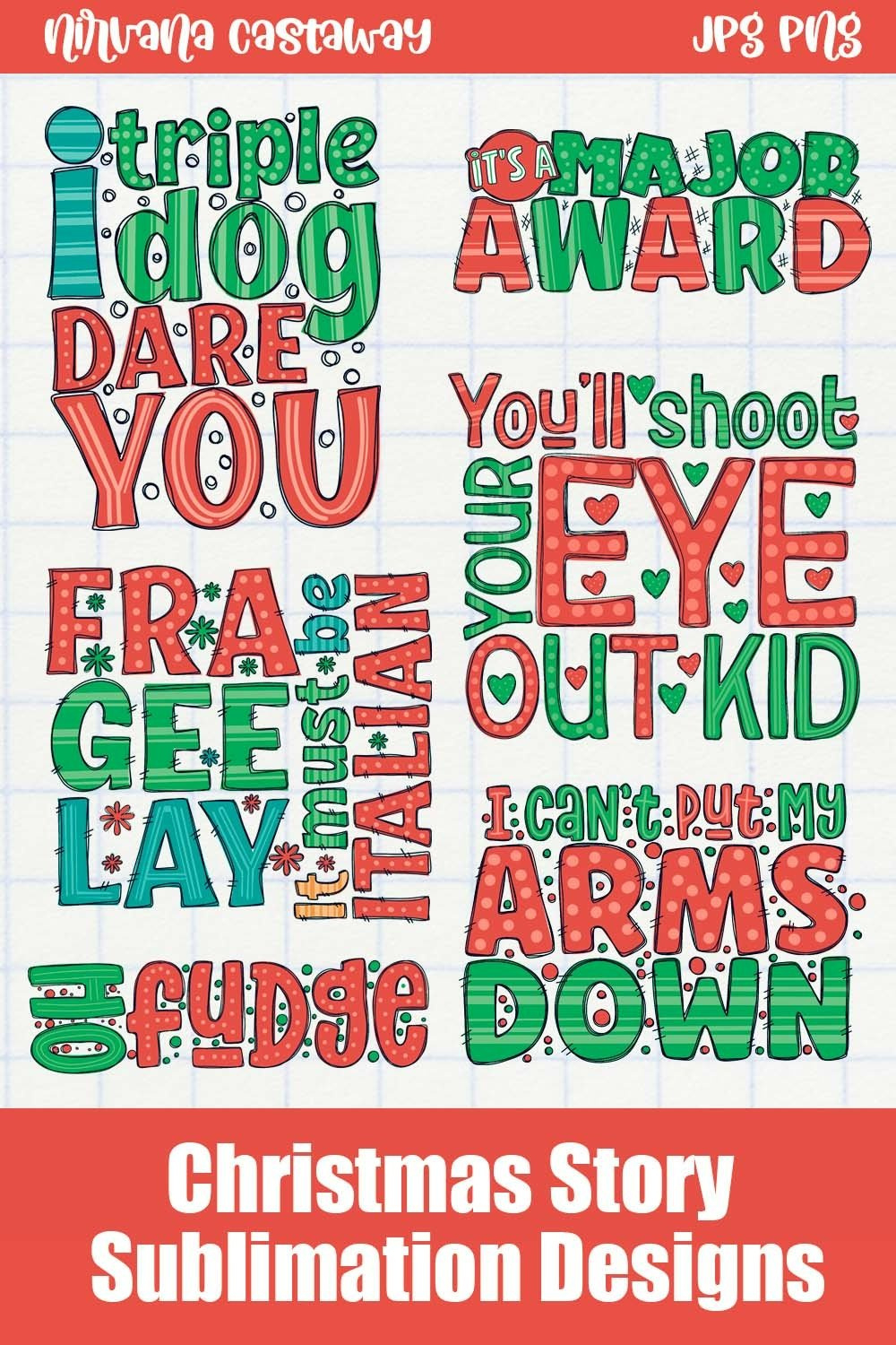 A Christmas Story Funny Holiday Sublimation Quotes Bundle for Printable Christmas Story Quotes