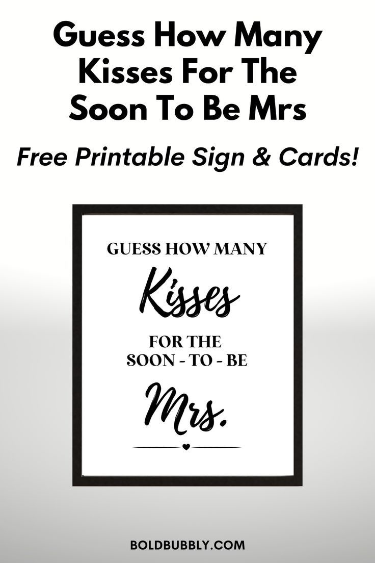 Best Free Printable Guess How Many Kisses For The Soon To Be Mrs for Guess How Many Kisses Free Printable