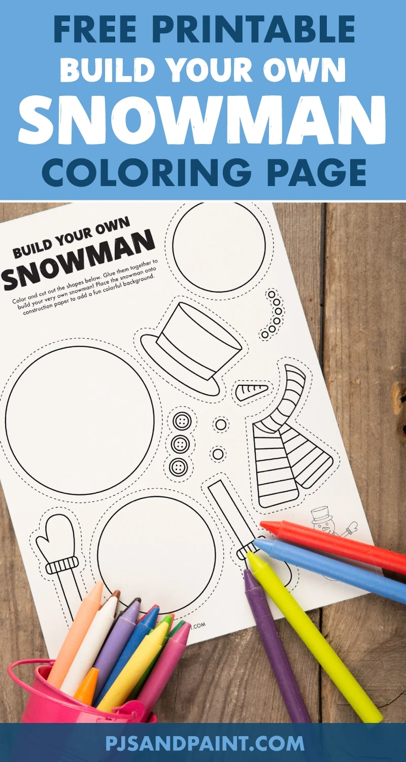 Build Your Own Snowman - Free Printable - Pjs And Paint inside Build Your Own Snowman Printable