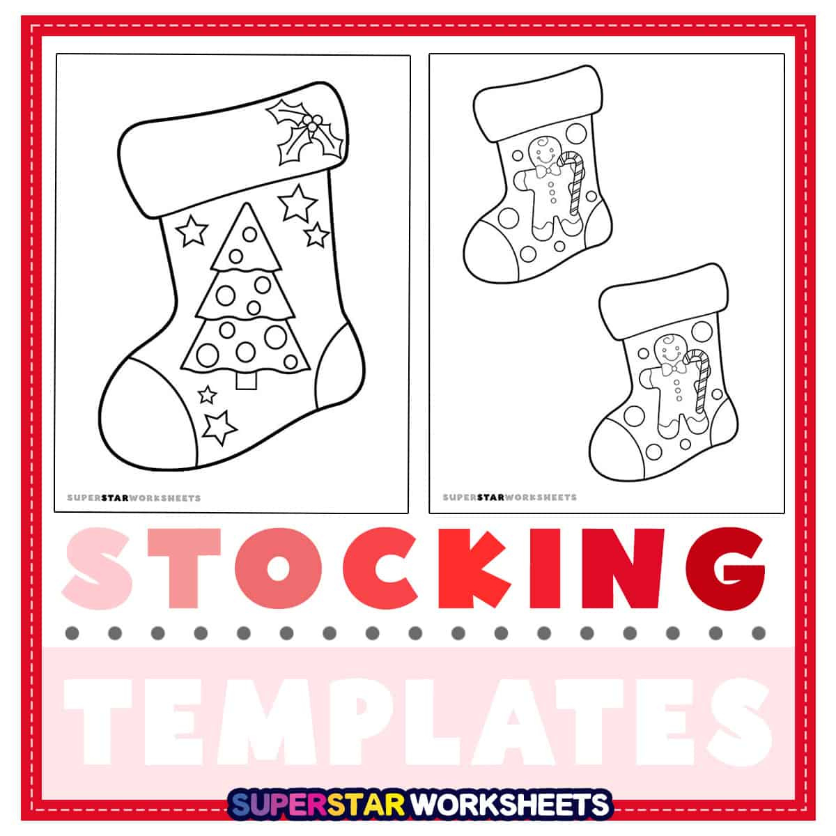Christmas Stocking Template (Free Printables) - Superstar Worksheets for Printable Christmas Stocking Craft