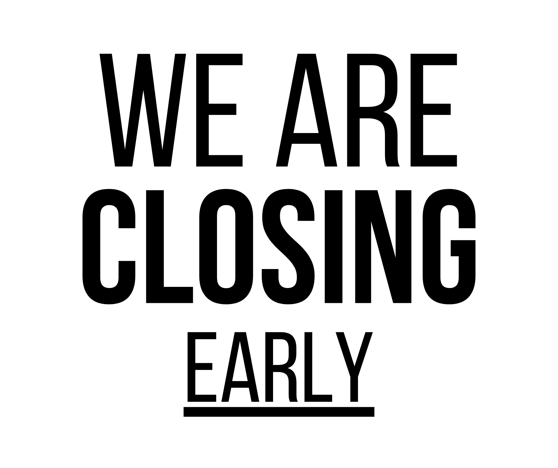 Closed Early Sign: Printable Templates (Free Pdf Downloads) throughout Closing Early Sign Template Free