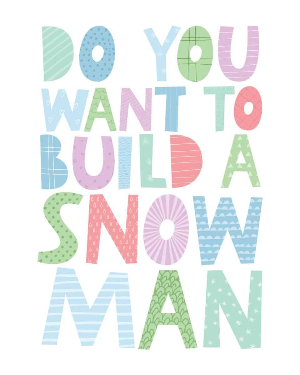 Do You Want To Build A Snowman Free Printable Holiday Print within Free Printable Do You Want To Build A Snowman