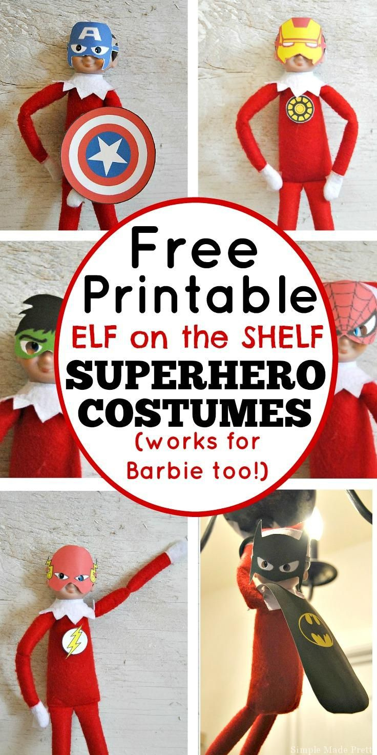 Elf Power! Free Superhero Printables For Christmas Elf & Barbie for Printable Elf On The Shelf Costumes