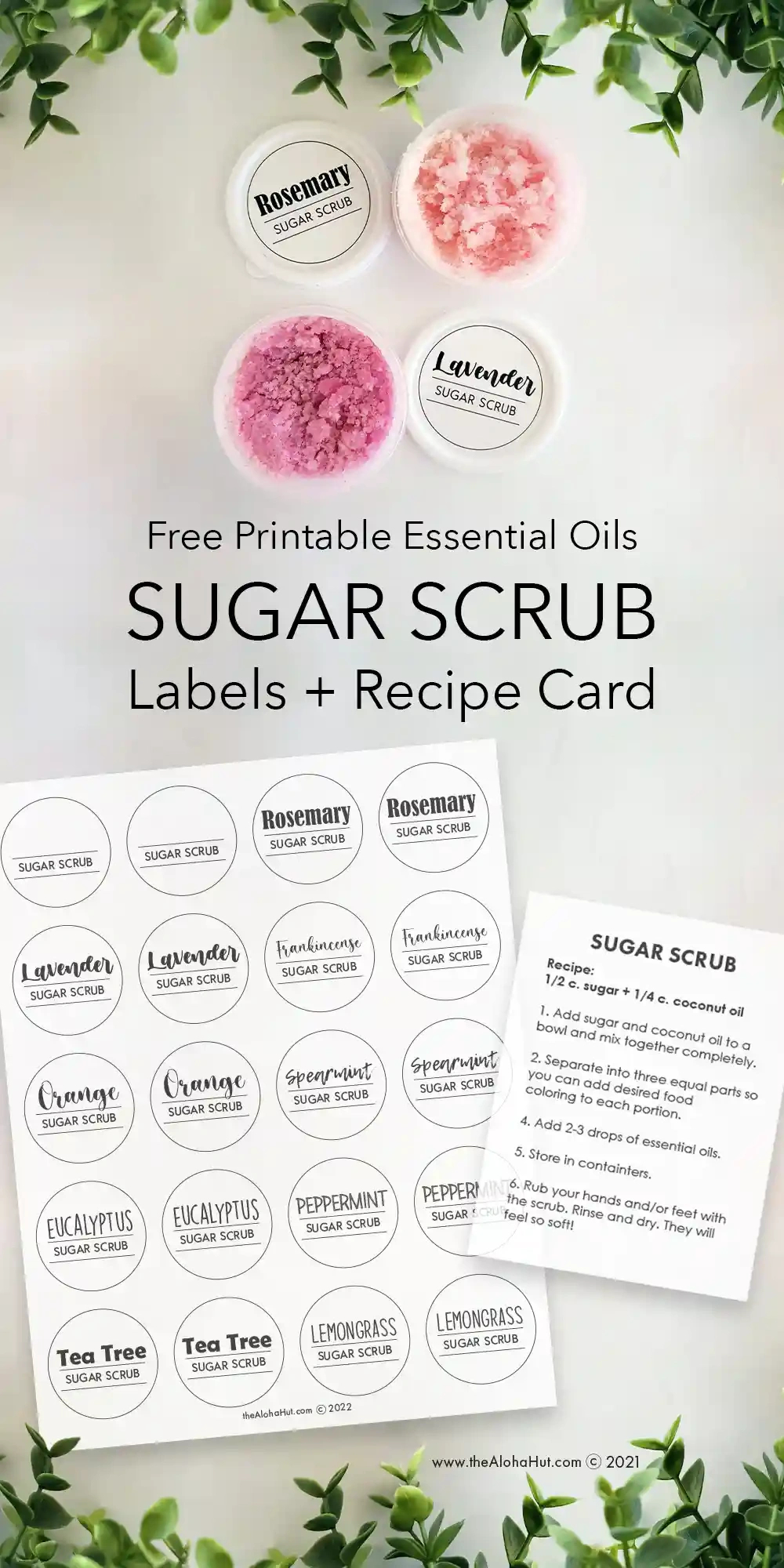 Essential Oils Sugar Scrub Recipe & Labels - The Aloha Hut throughout Free Printable Sugar Scrub Labels