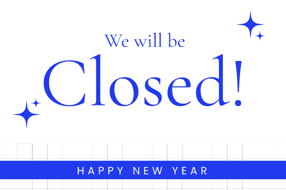Free Closed For New Year Sign Template To Edit Online within Free Printable New Years Closed Signs For Businesses