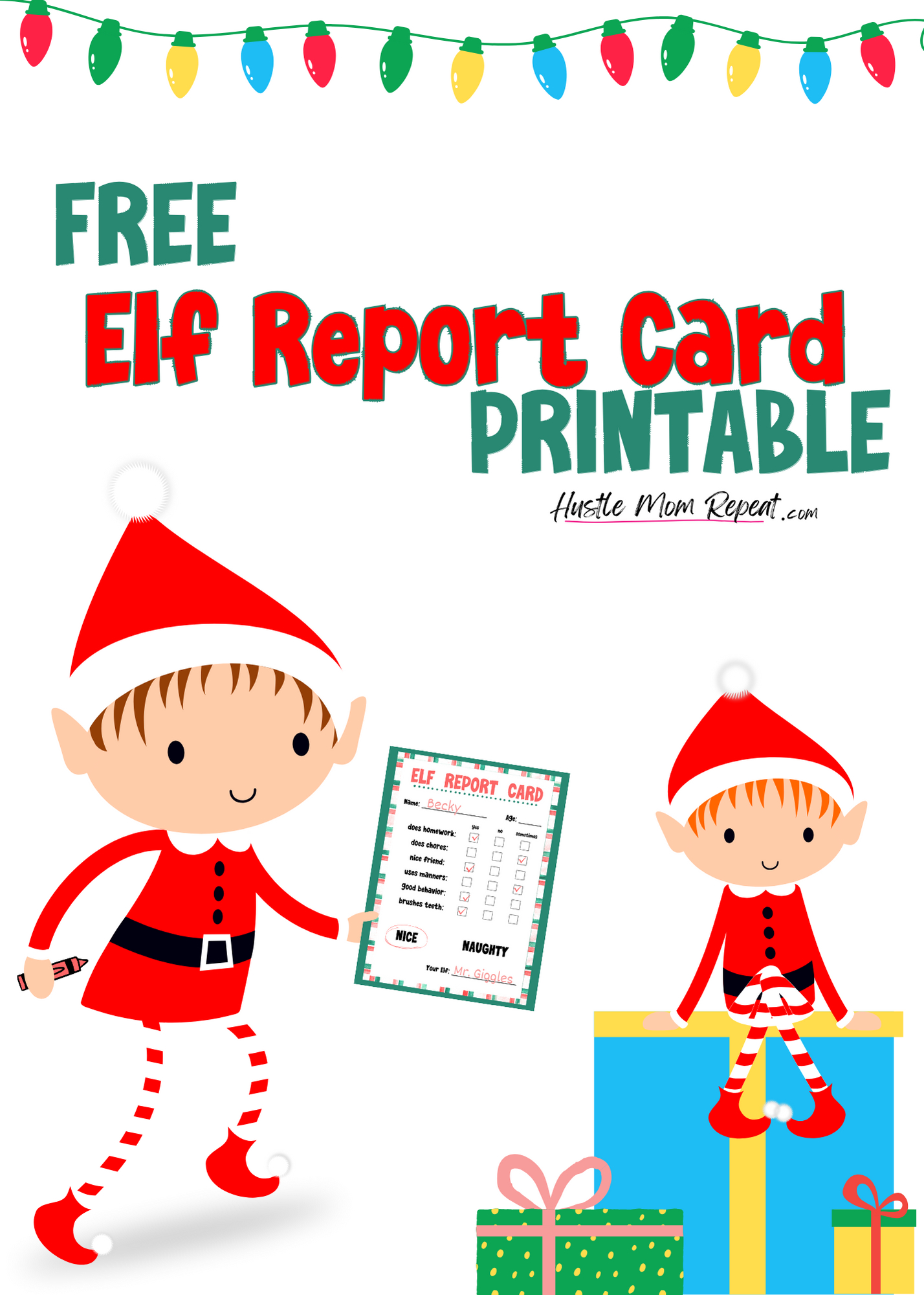 Free Elf On The Shelf Report Card Printable | Hustle Mom Repeat for Elf on the Shelf Report Card Free Printable