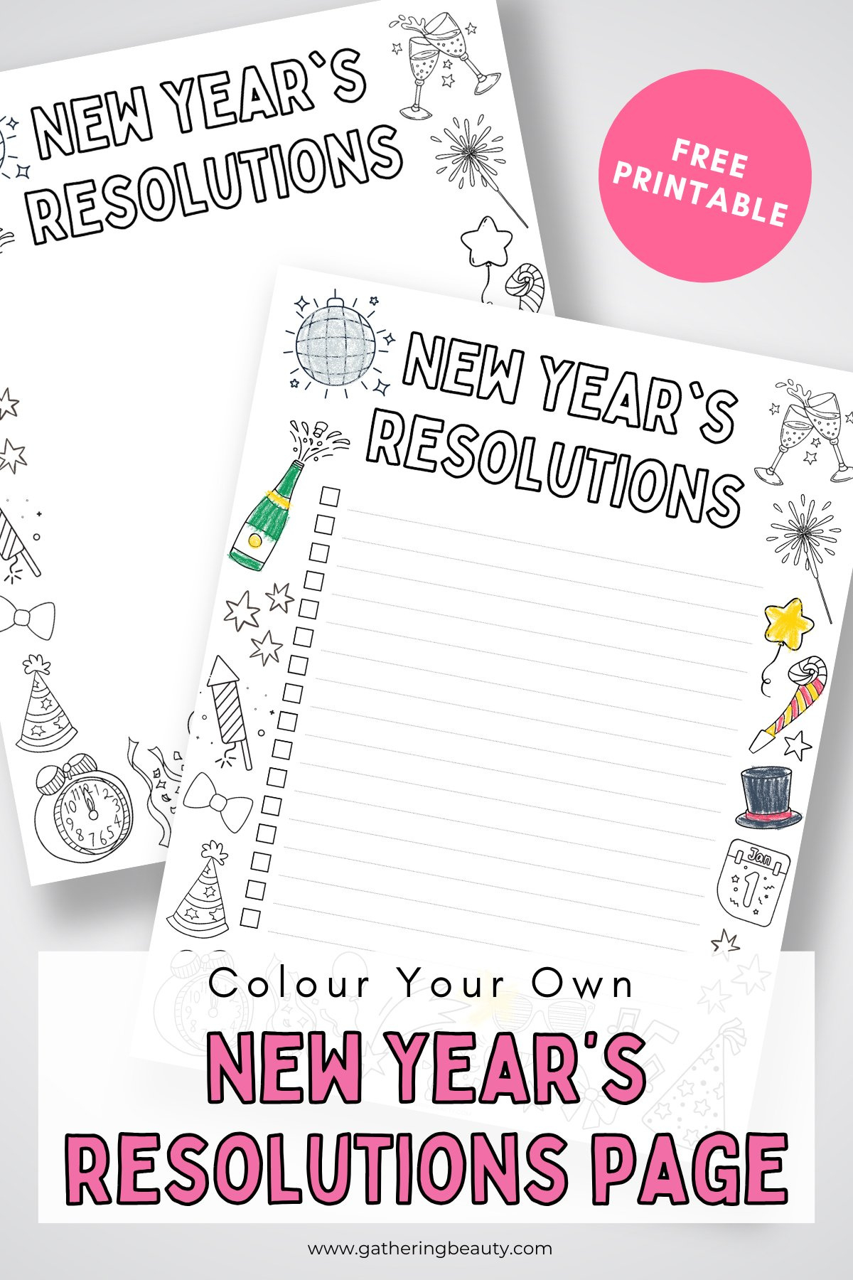 Free New Year&amp;#039;S Resolutions Printable To Colour — Gathering Beauty pertaining to Free New Years Resolution Printables