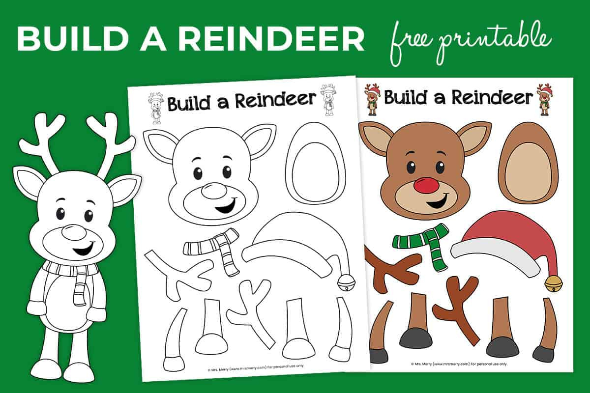 Free Printable Build A Reindeer Activity | Mrs. Merry inside Build Your Own Reindeer Printable