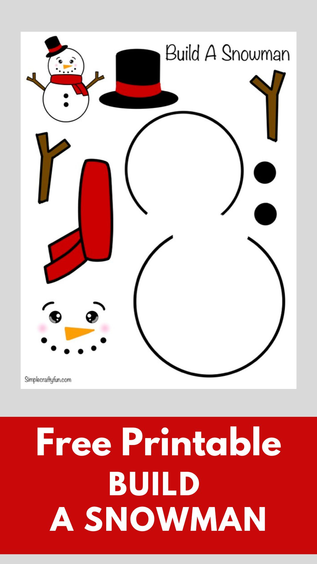 Free Printable Build A Snowman For Kids - within Snowman Face Templates Free Printable