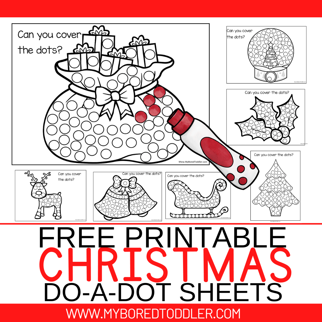 Free Printable Christmas Do-A-Dot Sheets - My Bored Toddler regarding Christmas Do a Dot Free Printable