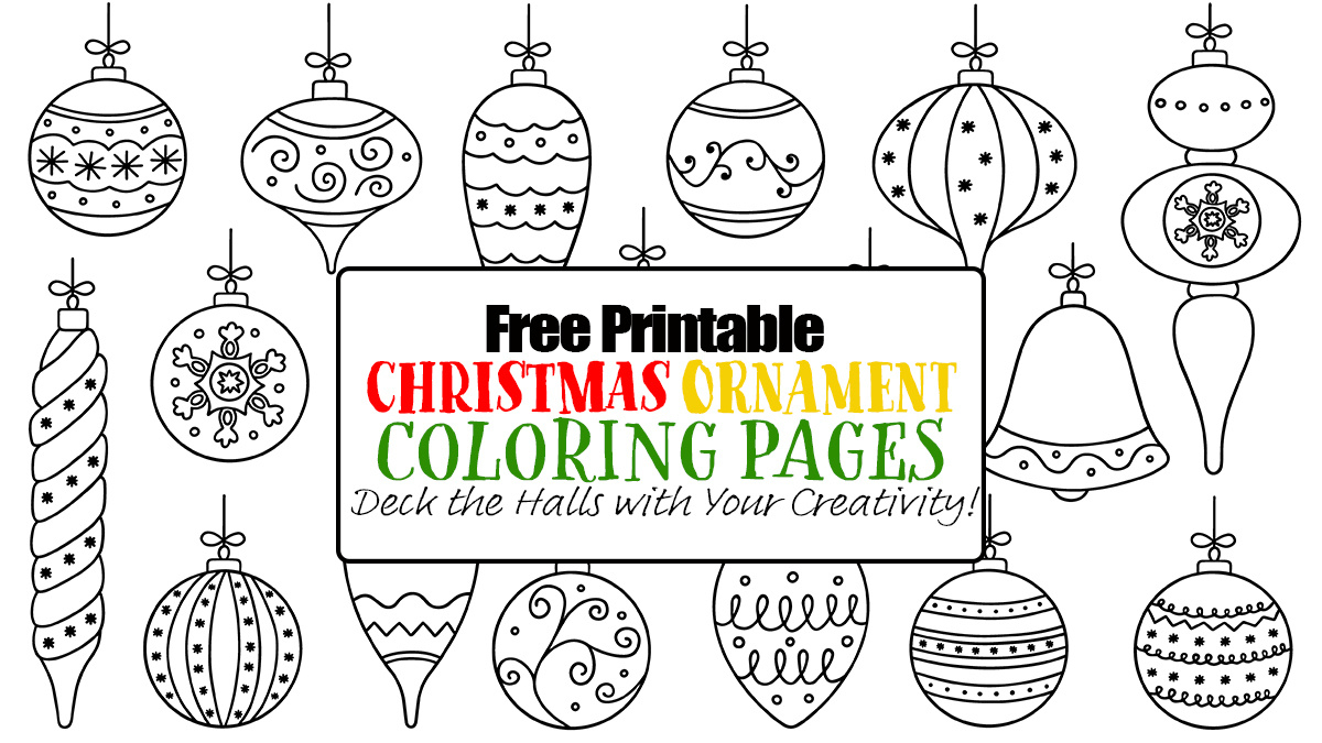 Free Printable Christmas Ornament Coloring Pages - Happy Toddler for Christmas Ornament Printable Free