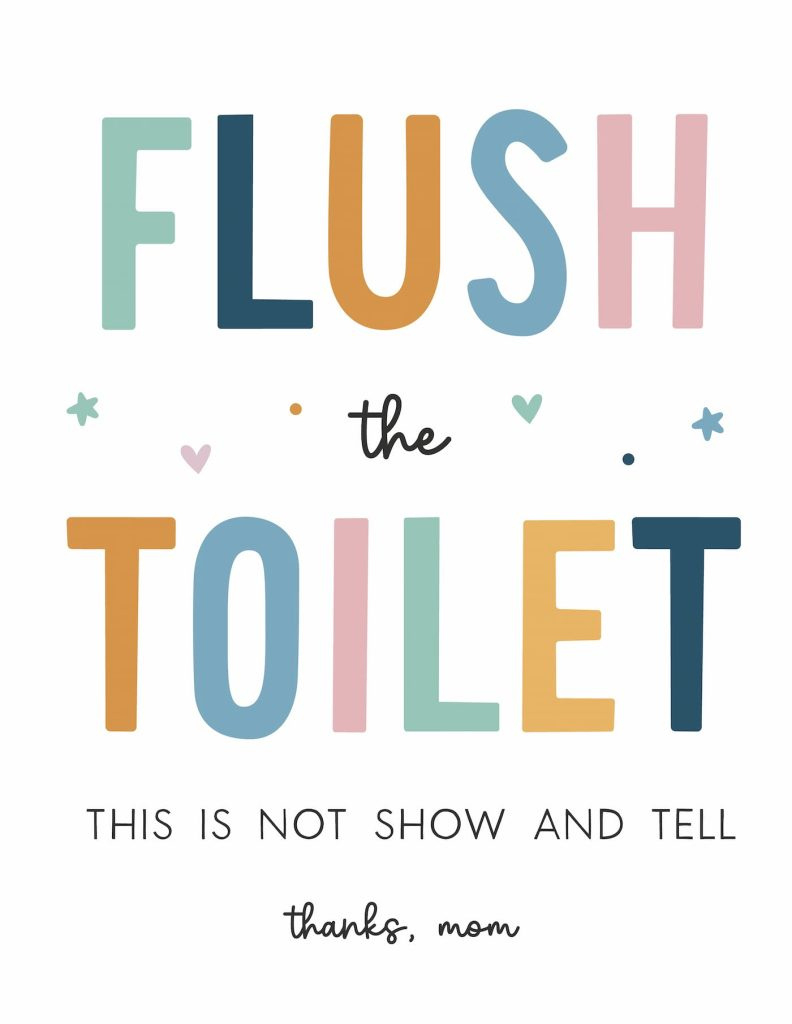 Free Printable Funny Kids Bathroom Signs - Favorite Printables inside Free Printable Flush The Toilet Signs