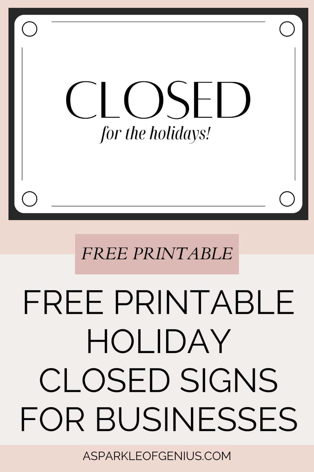 Free Printable Holiday Closed Signs For Businesses - A Sparkle Of throughout Free Printable Holiday Closed Signs