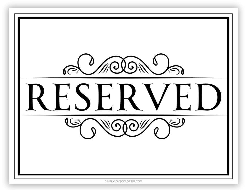 Free Printable Reserved Sign (Free Pdf Download) - Simply Love for Free Printable Reserved Table Signs Template
