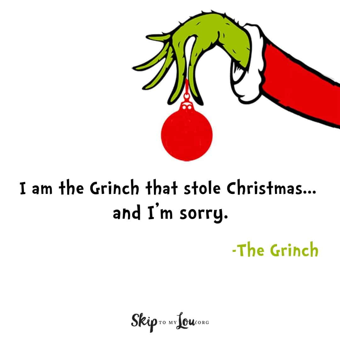 Grinch Quotes | Skip To My Lou inside The Grinch Stole Christmas And Brought It To You Printable