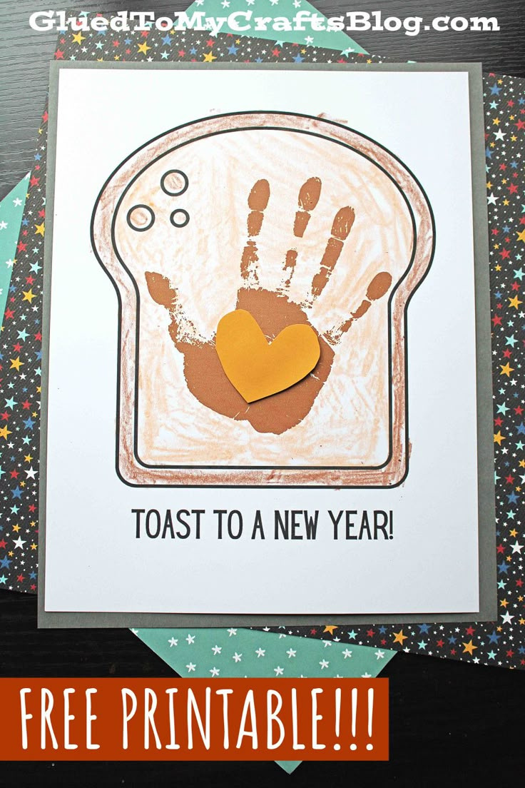 Handprint &amp;quot;Toast&amp;quot; To A New Year Keepsake for Toast To A New Year Printable