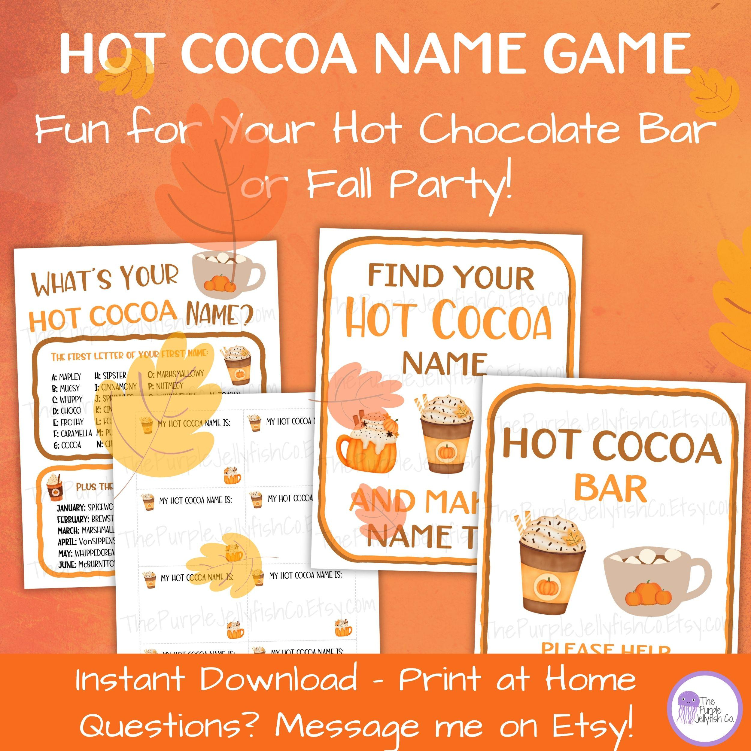 Hot Cocoa Party Game Printable Fall Theme Hot Chocolate Bar Sign, Whats Your Hot Cocoa Name Game, Autumn Party Decor Staff Appreciation Idea for Hot Chocolate Bar Game Printable