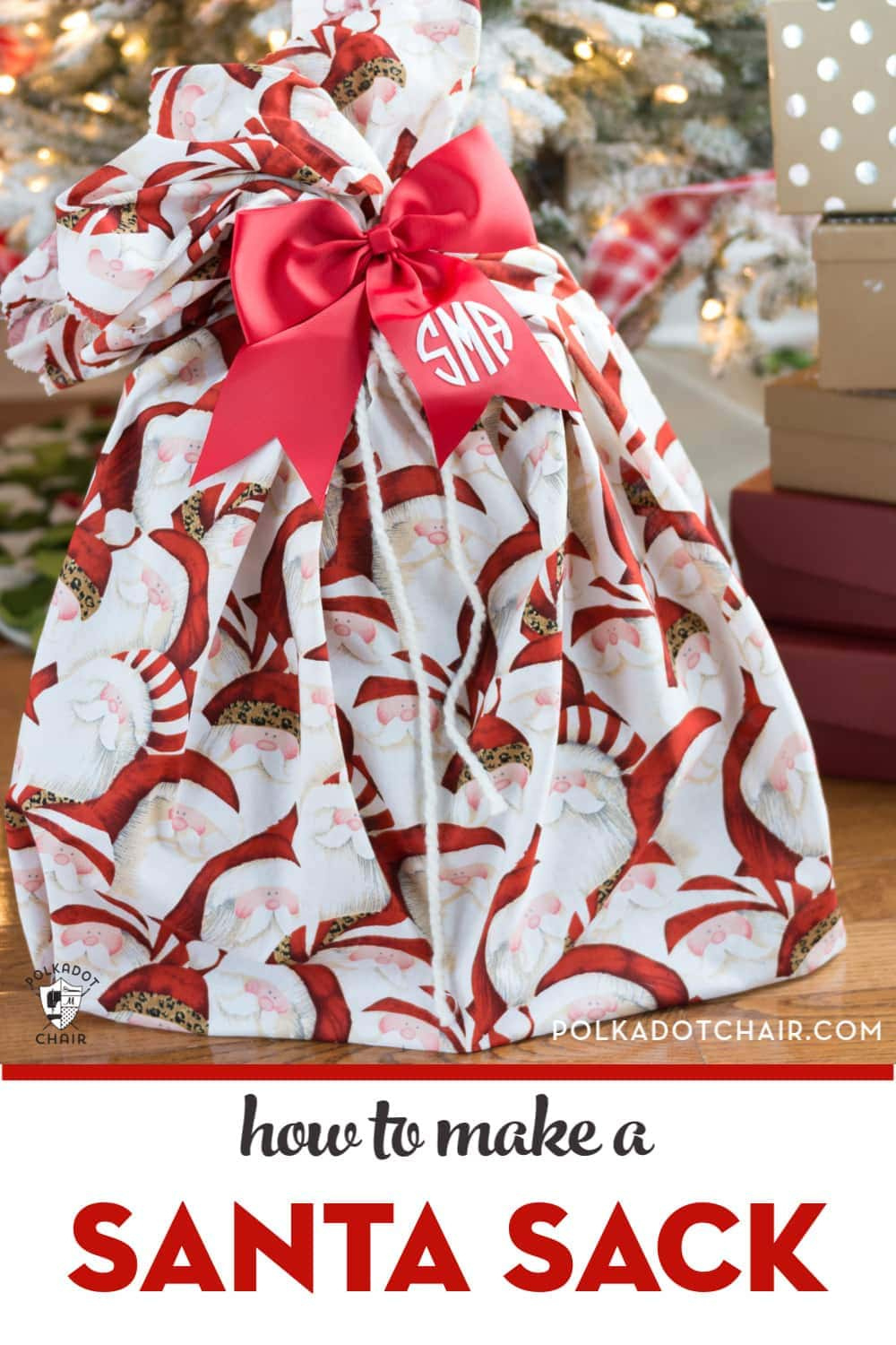 How To Make A Santa Sack; A Free Sewing Pattern | Polka Dot Chair pertaining to Santa Sack Template Printable