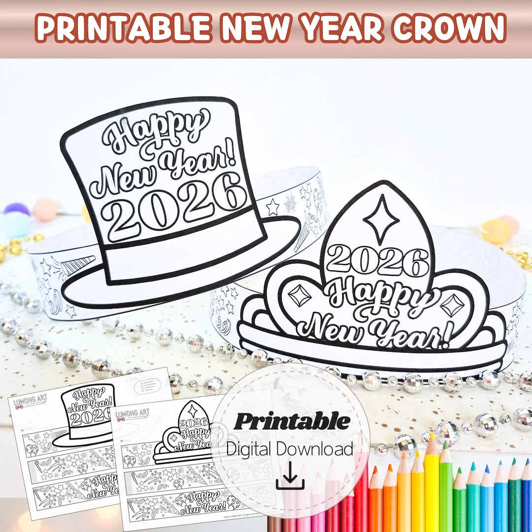 New Year Paper Hat 2026 Printable Diy Coloring Happy New Year intended for New Years Hat Printable 2026