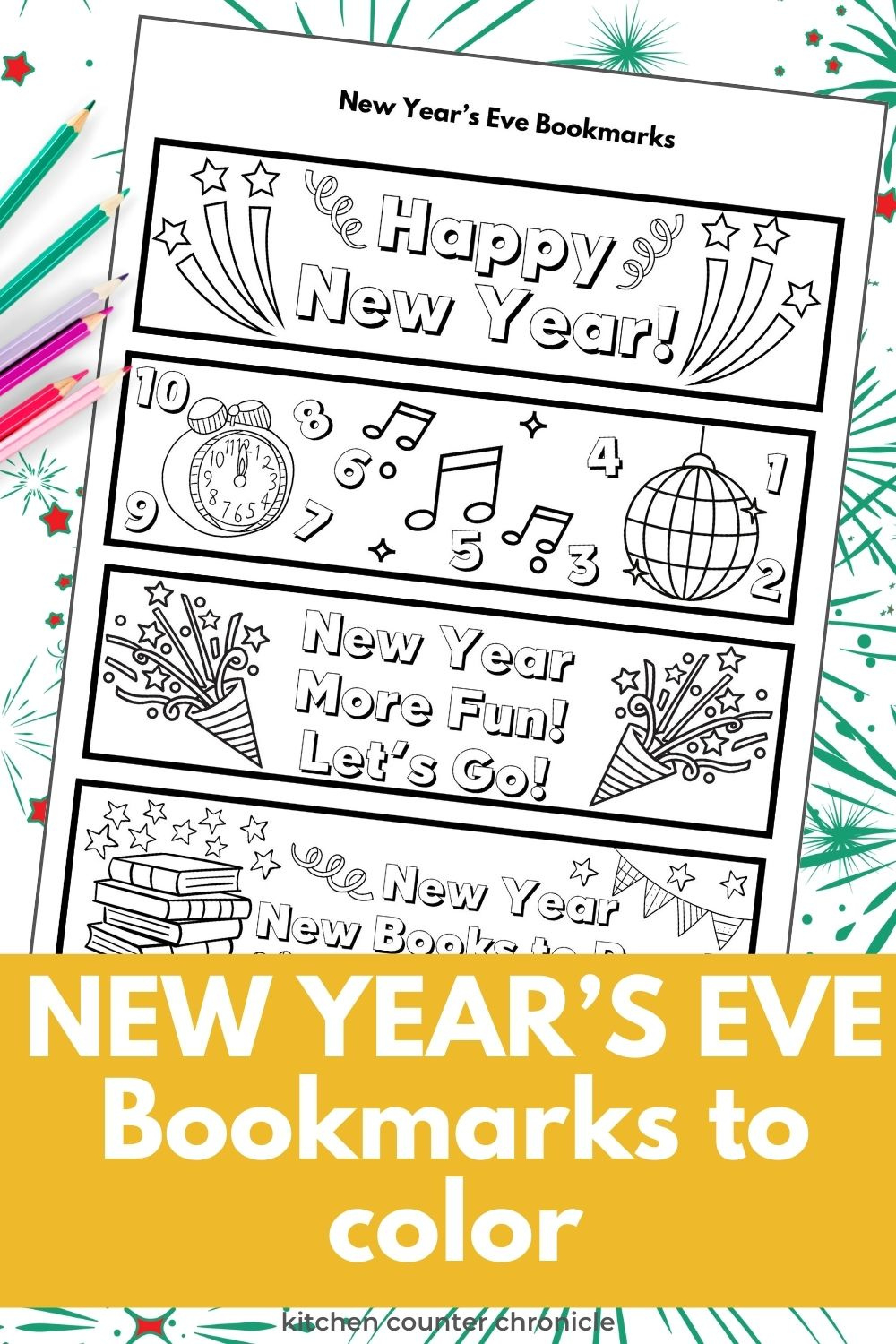 New Year&amp;#039;S Eve Bookmarks To Color pertaining to Printable New Year Bookmarks