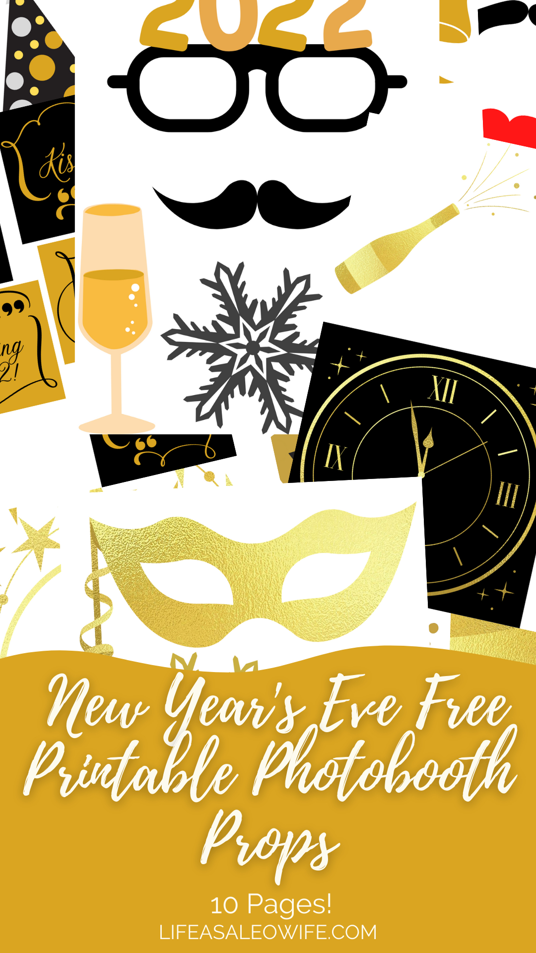 New Year&amp;#039;S Eve Photobooth With Free Printable Props - Life As A in New Year&amp;amp;#039;s Eve Photo Booth Props Printable