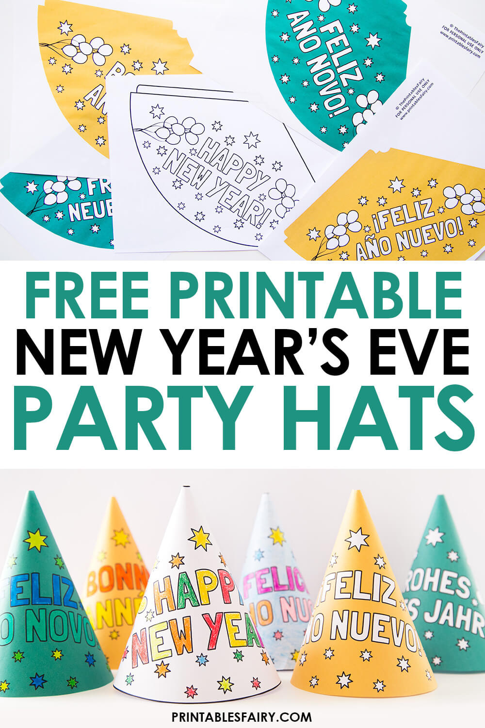 New Year&amp;#039;S Eve Printable Party Hats - The Printables Fairy with New Years Hat Printable Free