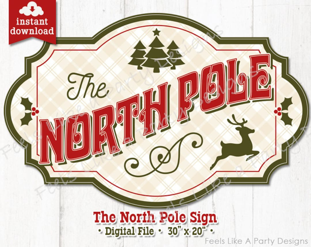 North Pole Sign - Diy Instant Download - Etsy pertaining to North Pole Sign Template Printable