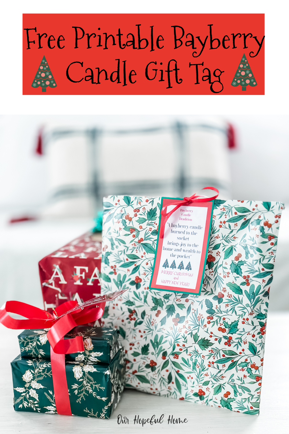 Our Hopeful Home: Bayberry Candle Tradition Plus Gift Tag Printable with Christmas Bayberry Candle Poem Printable