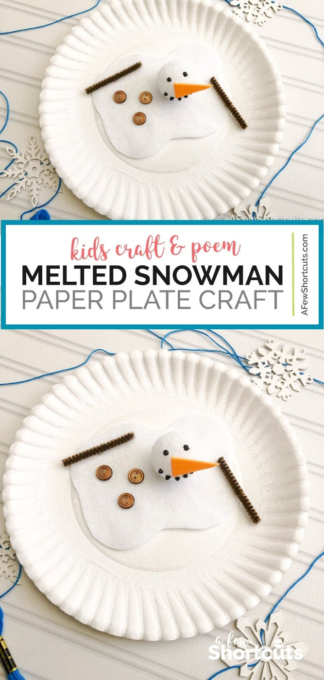 Paper Plate Melting Snowman - Winter Craft For Kids - A Few Shortcuts throughout Melted Snowman Poem Printable