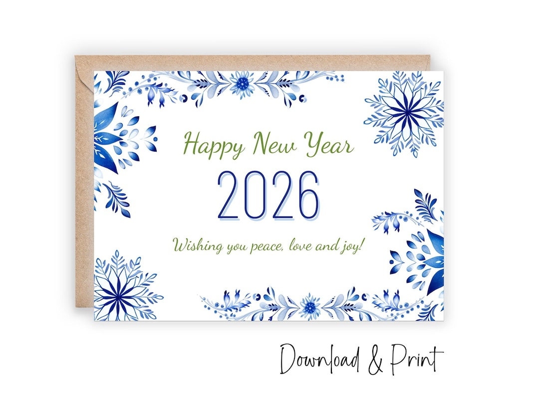 Printable Happy New Year 2026 Card: Snowflake Design (Sizes 5X7 in 2026 New Year Printable