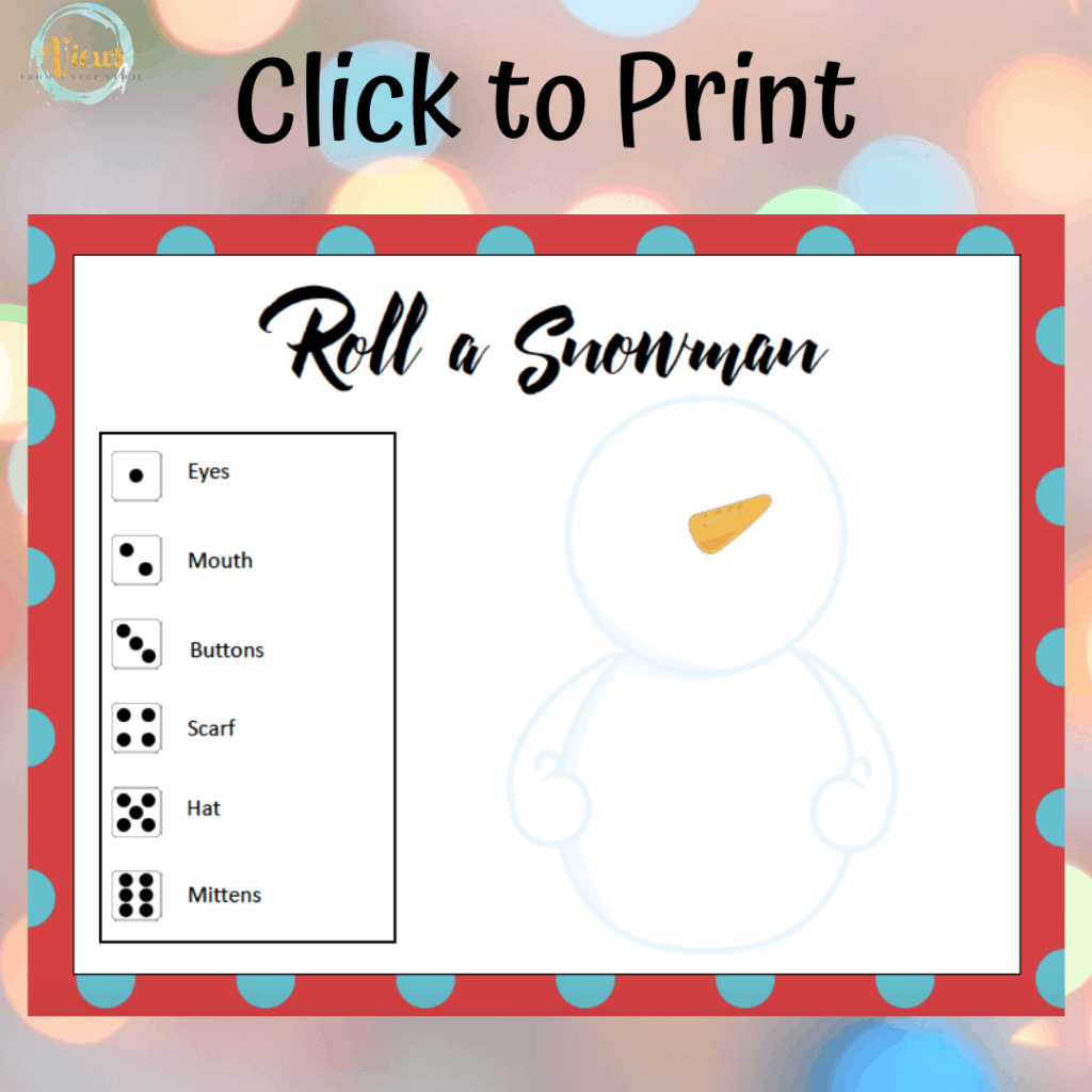 Roll A Snowman Printable Game - Views From A Step Stool in Snowman Dice Game Printable