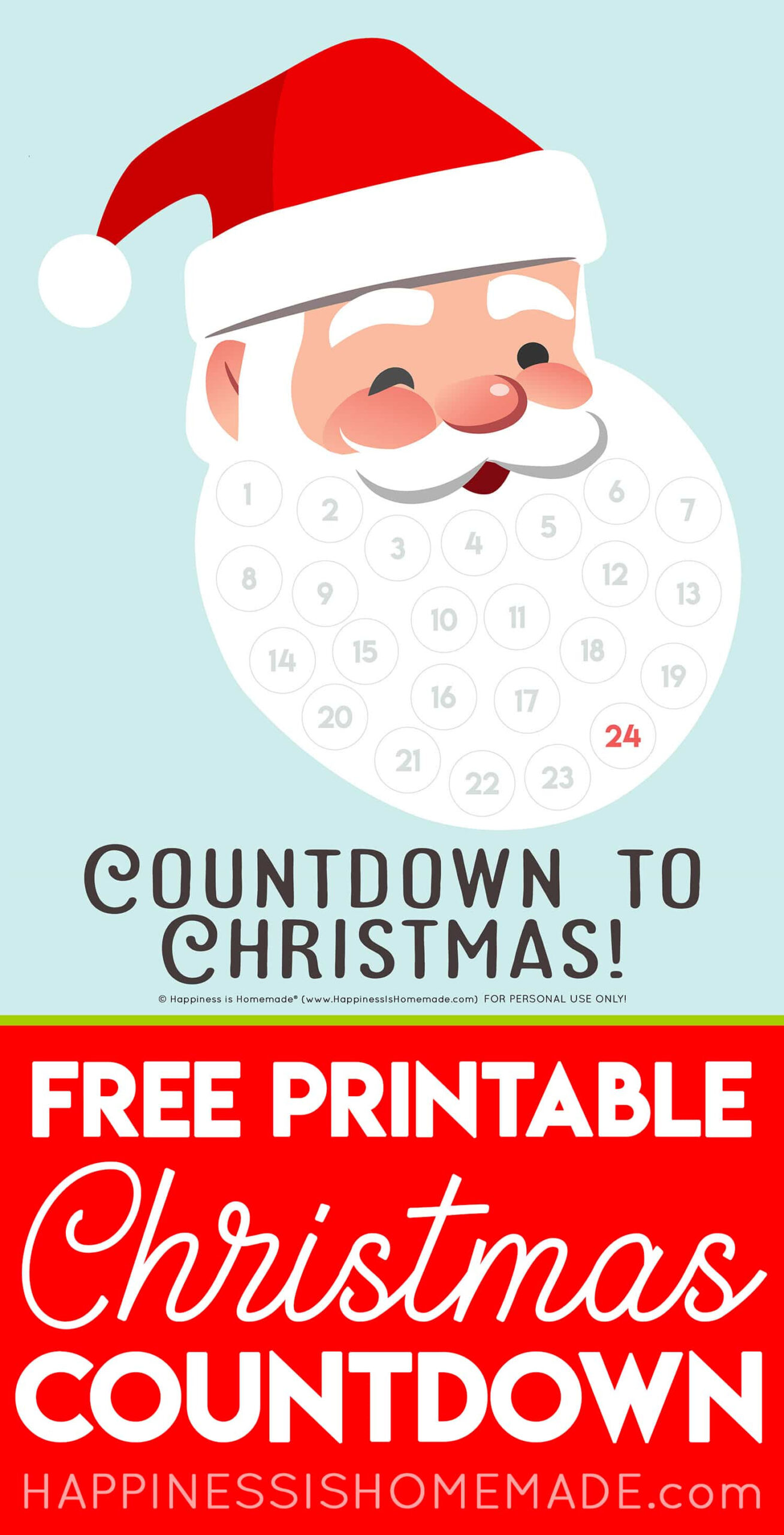 Santa Christmas Countdown Printable - Happiness Is Homemade with regard to Printable Countdown to Christmas