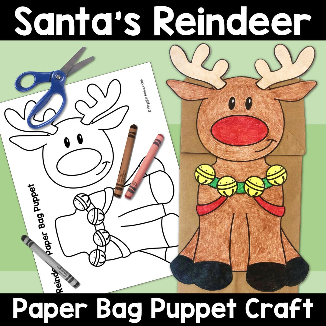 Santa&amp;#039;S Reindeer Christmas Paper Bag Puppet Craft Activity For with Christmas Paper Bag Puppet Printable