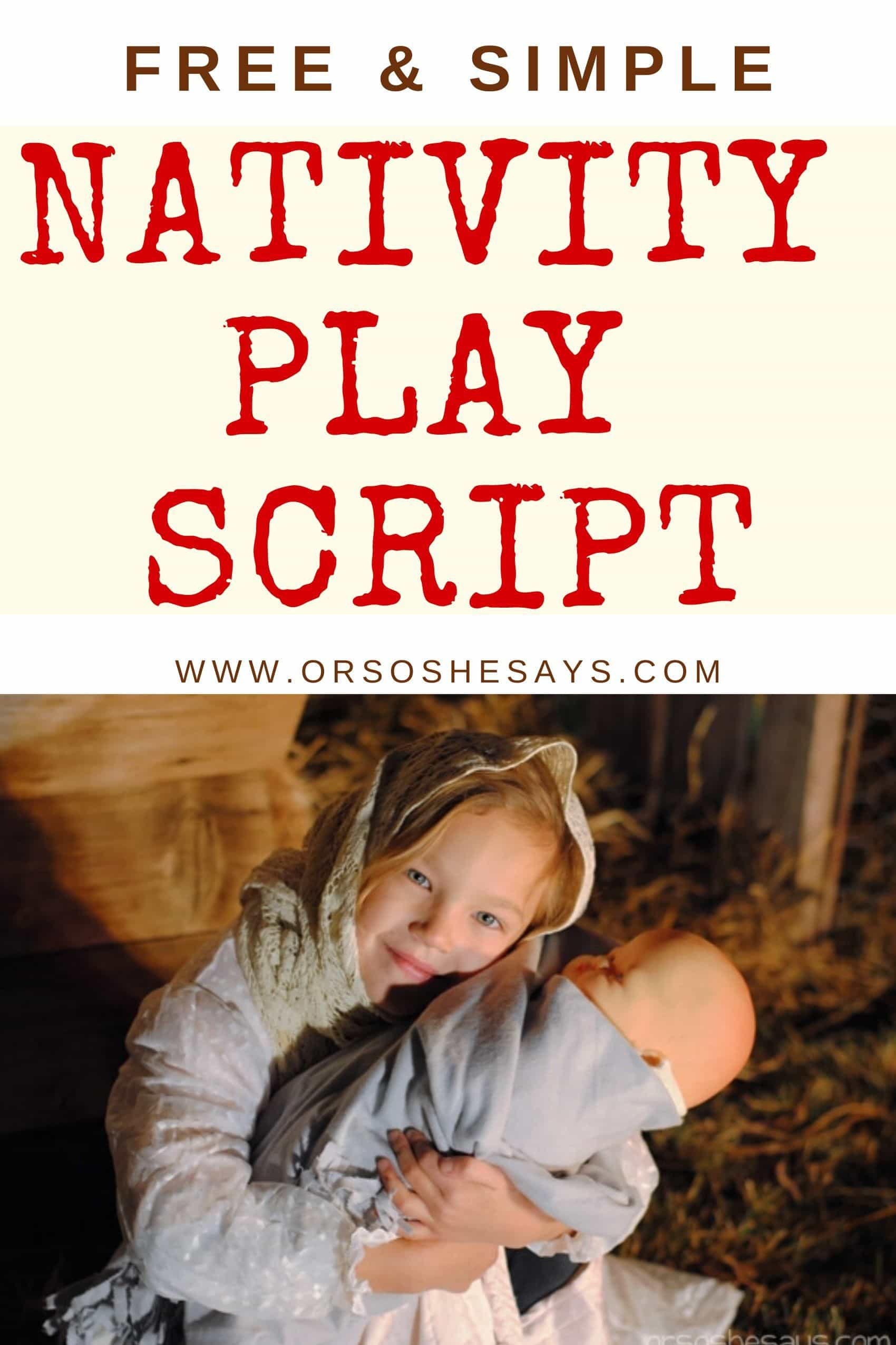 Simple Nativity Play Script For Children ~ Totally Free! intended for The Christmas Story Play Script Free Printable