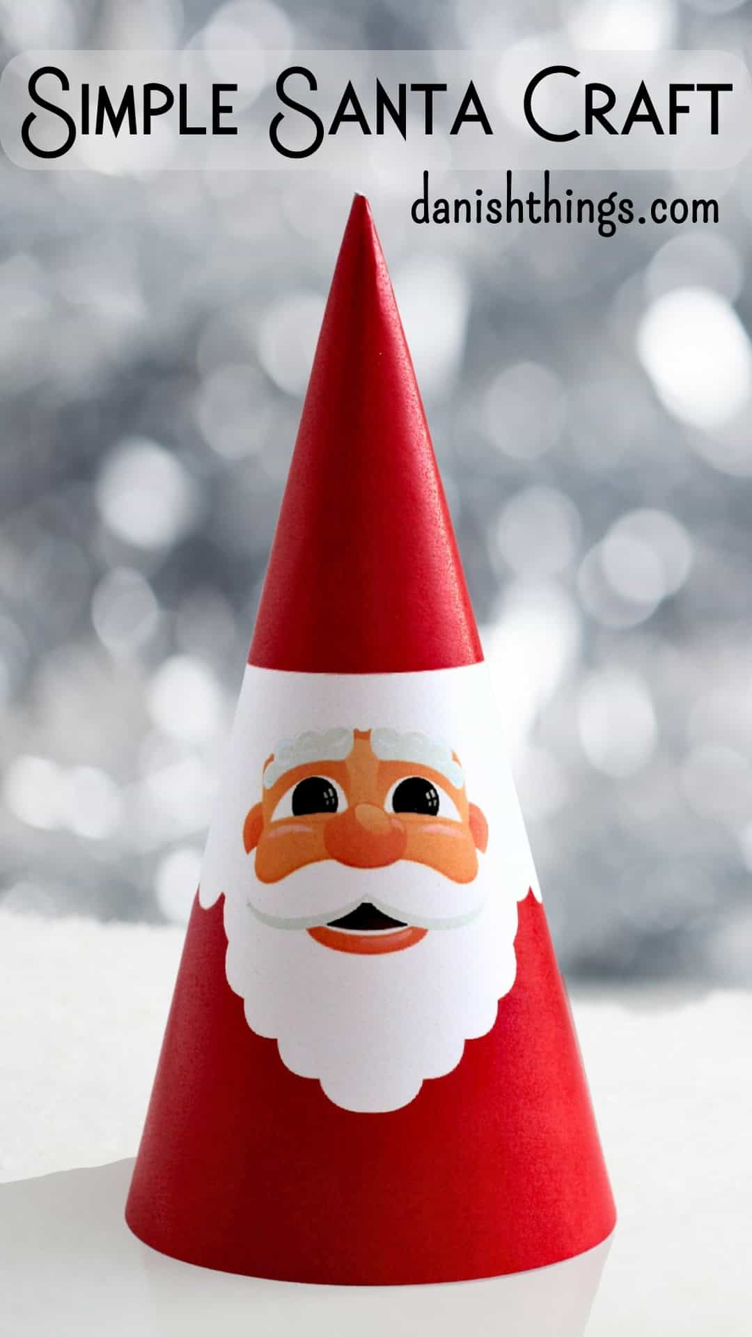 Simple Santa Craft - Quick And Festive Diy Decor - Danish Things with regard to Santa Cone Printable